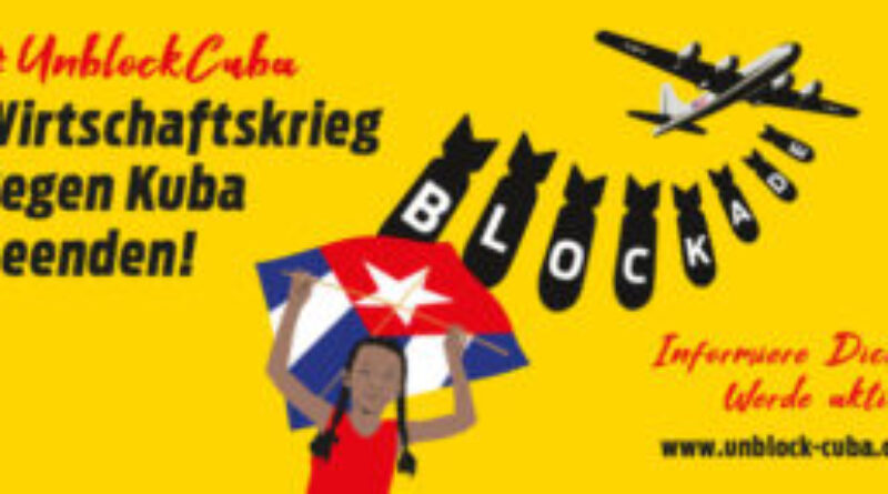 Unblock Cuba: Aktionen zum Jahrestag der Invasion in der Schweinebucht