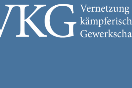 Vernetzung für kämpferische Gewerkschaften