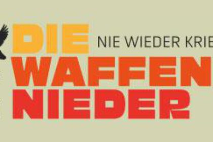 Die Waffen nieder - Nie wieder Krieg