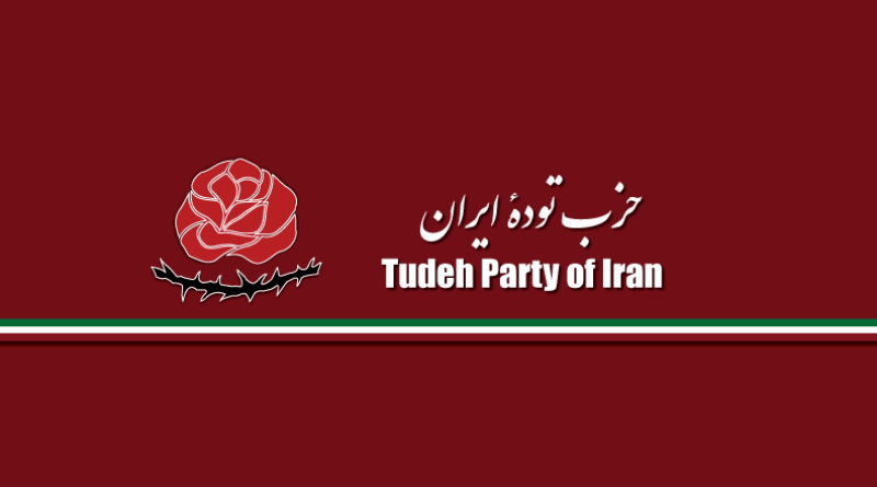Grußbotschaft des ZK der Tudeh Partei Iran an die kommunistischen und Arbeiterparteien der Welt