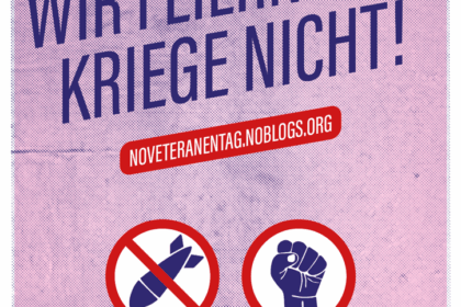 Wir feiern eure Kriege nicht