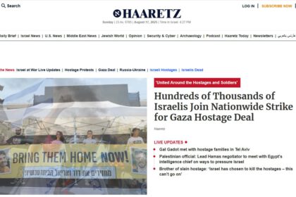 Haaretz: "Hunderttausende Israelis schließen sich landesweitem Streik für Gaza-Geisel-Deal an" (Screenshot haaretz.com, 17. August 2025)