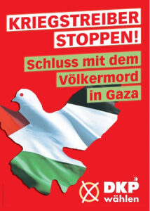 DKP-Plakat gegen den Völkermord in Gaza
